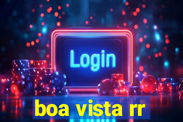 boa vista rr
